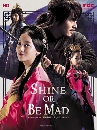  dvd͡2017 :Shine or Be Mad һѡԢԵǧ -ҡ 6 dvd- EP.1-24/24 [END] --