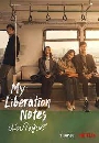 dvd ͡ My Liberation Notes (2022)  Ѻ 4 dvd-