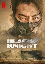 Black Knight (2023) 2 dvd- ** §